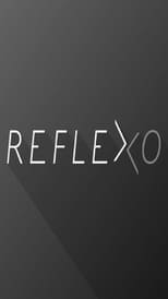 Poster for Reflexo - A Série