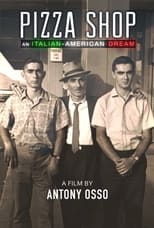 Poster di Pizza Shop: An Italian American Dream