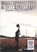 Bruce Springsteen & the E Street Band – London Calling Live in Hyde Park