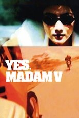 Poster for Yes Madam 5