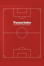 Poster for Passarinho 