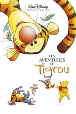 Les Aventures de Tigrou serie streaming