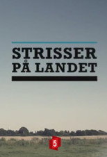 Strisser på landet poster