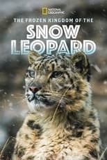 Poster for The Frozen Kingdom of the Snow Leopard 