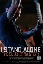 Poster for I Stand Alone: The Sully Erna Story 