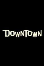 Downtown (2019)