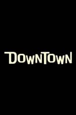 Downtown (2019)