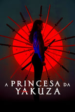 Image Yakuza Princess (2021) บรรยายไทยแปล