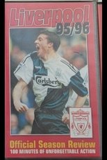 Liverpool F.C. - Official Season Review - 1995/96 Liverpool F.C. - Official Season Review - 1995/96