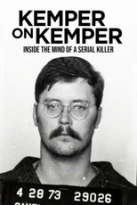 Poster for Kemper on Kemper: Inside the Mind of a Serial Killer