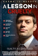 A Lesson in Cruelty (2017)