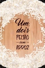Poster for Um, Dois, Feijão com Arroz