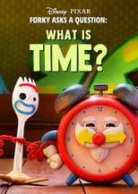 Poster for Forky Asks a Question: What Is Time? 