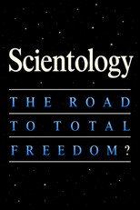 Scientology: The Road to Total Freedom?