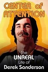 Poster for Center Of Attention: The Unreal Life Of Derek Sanderson