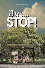 Bus... STOP! poster
