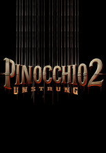 Pinocchio Unstrung 2 poster