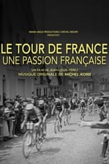 Poster for Le Tour de France, une passion française 