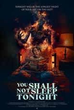 Poster for You Shall Not Sleep Tonight