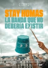 Poster for Stay Homas. The Band That Shouldn’t Exist 