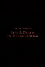 The Other Pompeii: Life & Death in Herculaneum poster movie