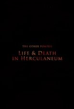 Poster for The Other Pompeii: Life & Death in Herculaneum