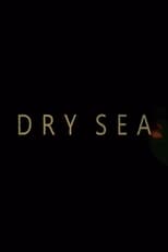 Poster for Dry Sea