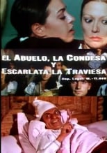 Poster for El abuelo, la condesa y Escarlata la traviesa