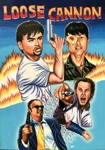 Loose Cannon main poster