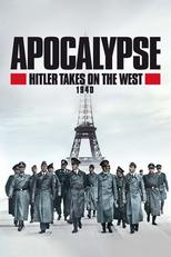 Poster for Apocalypse: Hitler Takes on The West (1940)