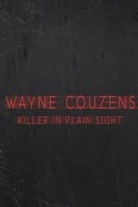 Poster for Wayne Couzens:  Killer in Plain Sight
