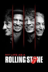 My Life as a Rolling Stone serie streaming