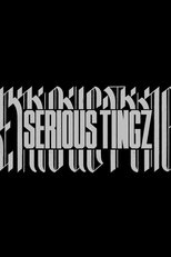 Serious Tingz main poster
