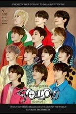 Poster for SEVENTEEN TOUR 'FOLLOW' TO JAPAN: LIVE VIEWING