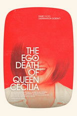 The Ego Death of Queen Cecilia