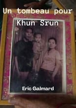 Poster for Un tombeau pour Khun Srun 