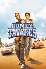 Gomez & Tavarès serie streaming