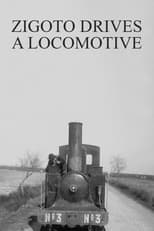 Poster for Zigoto Drives a Locomotive 