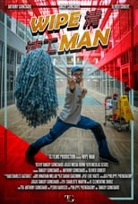 Poster for Wipe Man