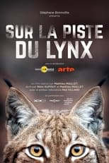 Poster for Sur la piste du lynx