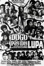 Poster for Dugo at Pag-ibig Sa Kapirasong Lupa