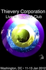 Poster for Thievery Corporation Live @ the 9:30 Club