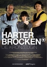 Poster for Harter Brocken:  Die Kronzeugin 