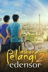 Poster for Laskar Pelangi 2: Edensor 