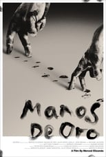 Poster for MANOS DE ORO