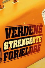 Verdens strengeste forældre