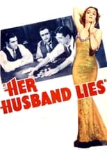 Poster for Her Husband Lies