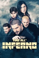 Poster for Fino all'Inferno