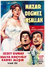 Poster for Nazar Değmez İnşallah