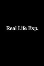 Poster for Real Life Exp.